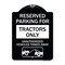 Signmission Parking Lot Reserved Parking for Tractors Only Unauthorized Vehicles Towed Away, A-DES-BW-1824-23416 A-DES-BW-1824-23416 - alternate 1